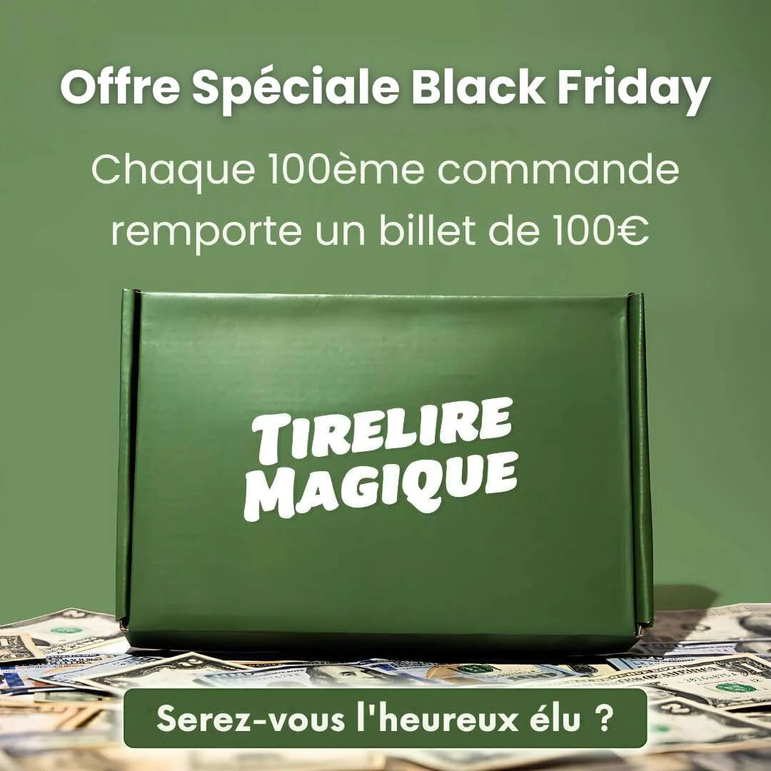 Tirelire Magique : Economisez pour vos rêves